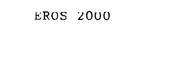  EROS 2000