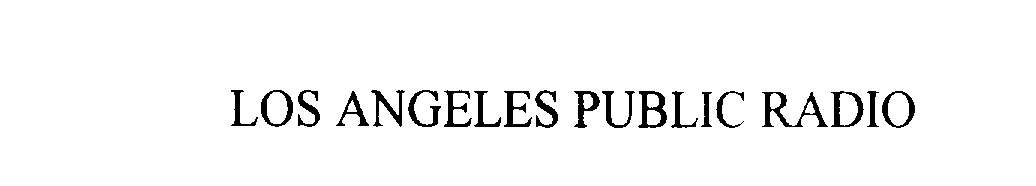  LOS ANGELES PUBLIC RADIO