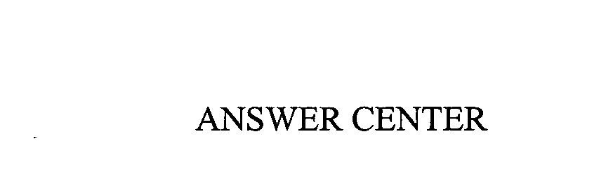 Trademark Logo ANSWER CENTER