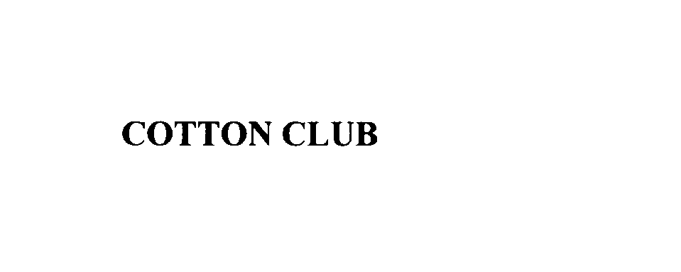 COTTON CLUB