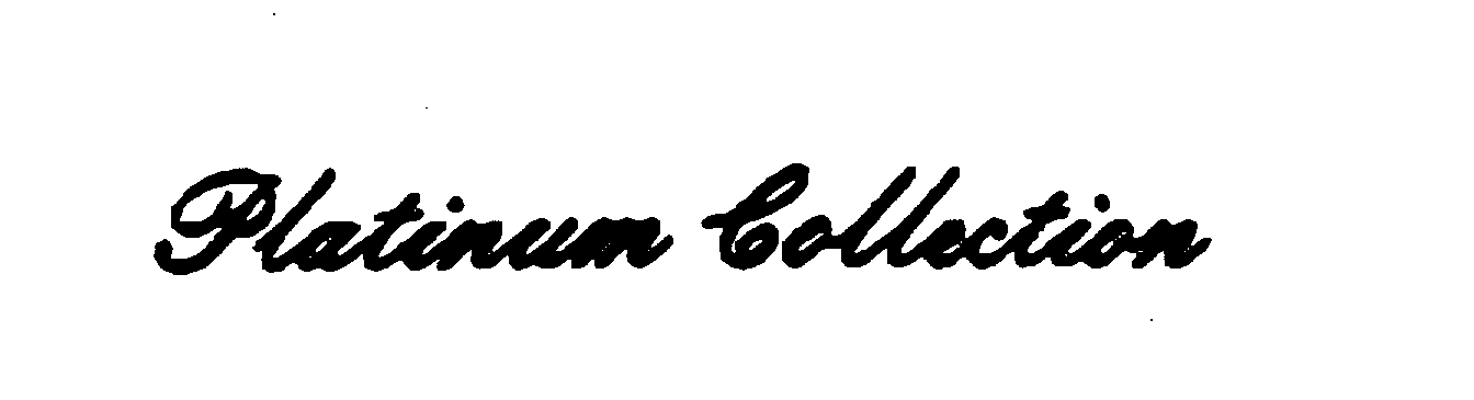 Trademark Logo PLATINUM COLLECTION