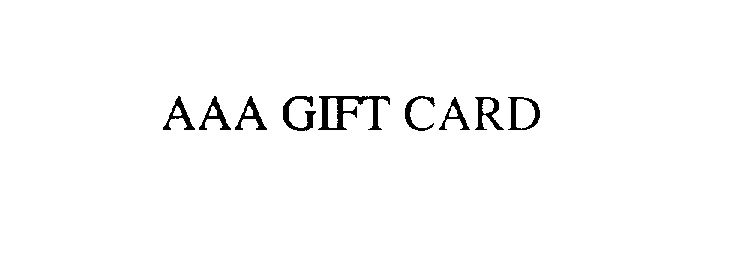  AAA GIFT CARD