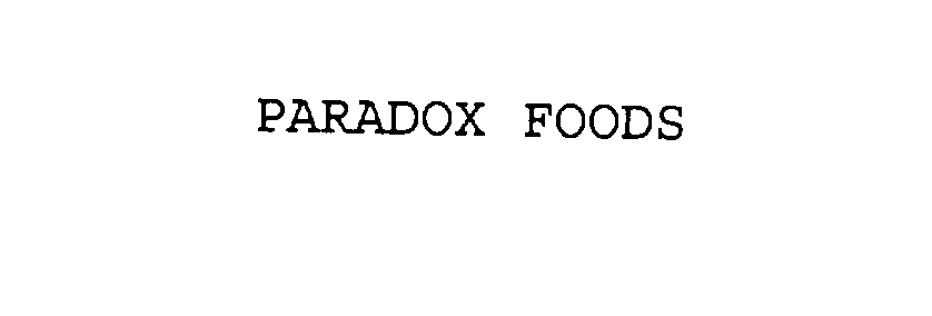  PARADOX FOODS