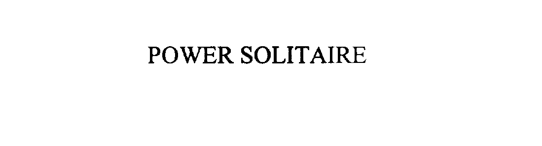  POWER SOLITAIRE