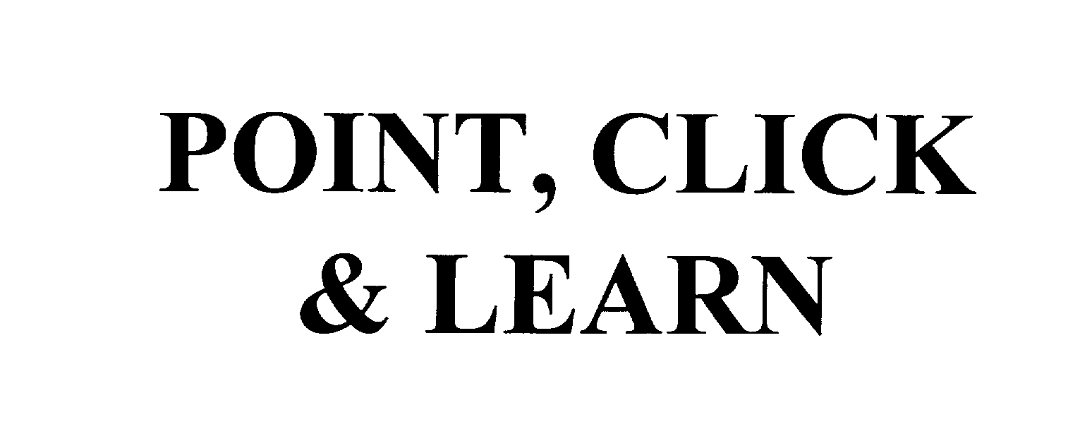  POINT, CLICK &amp; LEARN