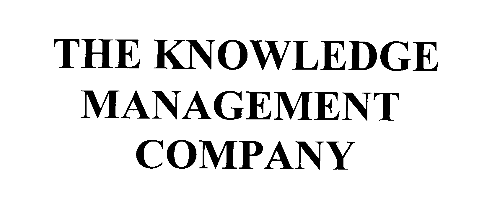THE KNOWLEDGE MANAGEMENT COMPANY