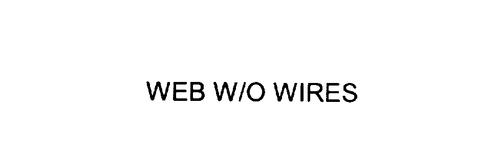  WEB W/O WIRES