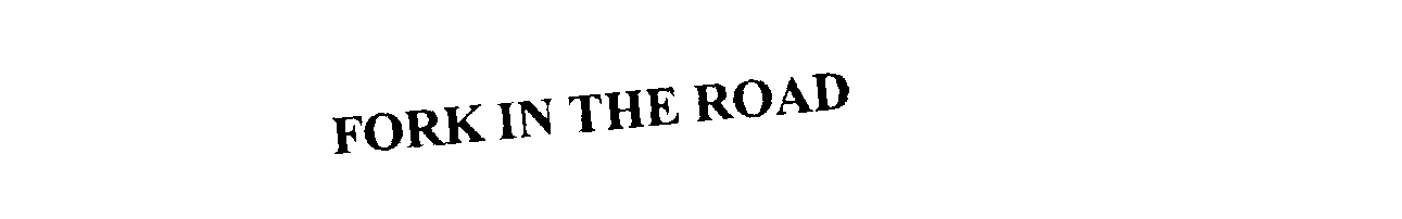 Trademark Logo FORK IN THE ROAD
