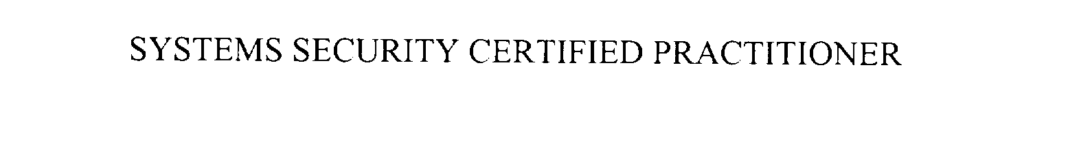 Trademark Logo SYSTEMS SECURITY CERTIFIED PRACTITIONER