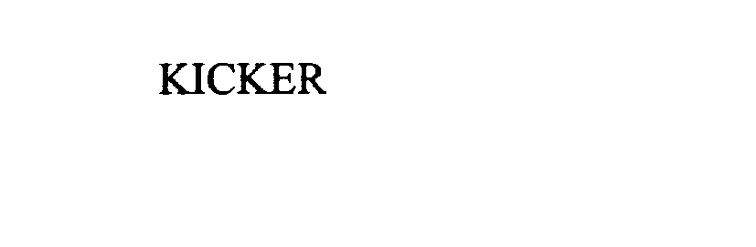 Trademark Logo KICKER