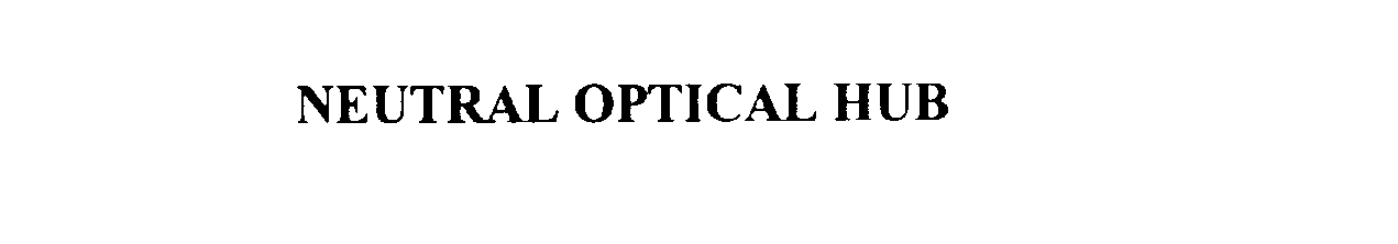  NEUTRAL OPTICAL HUB