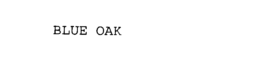 Trademark Logo BLUE OAK