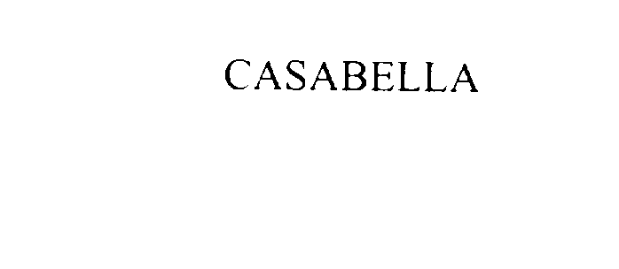 Trademark Logo CASABELLA