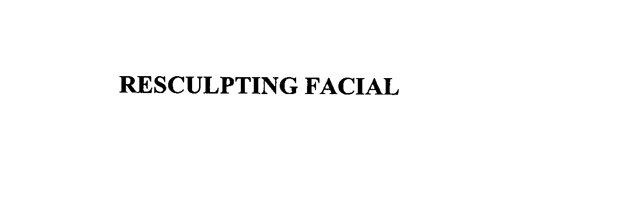  RESCULPTING FACIAL