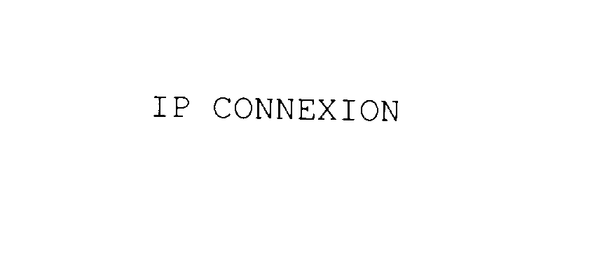  IP CONNEXION
