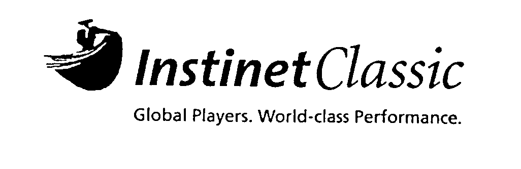  INSTINET CLASSIC GLOBAL PLAYERS. WORLD-CLASS PERFORMANCE.
