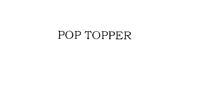  POP TOPPER