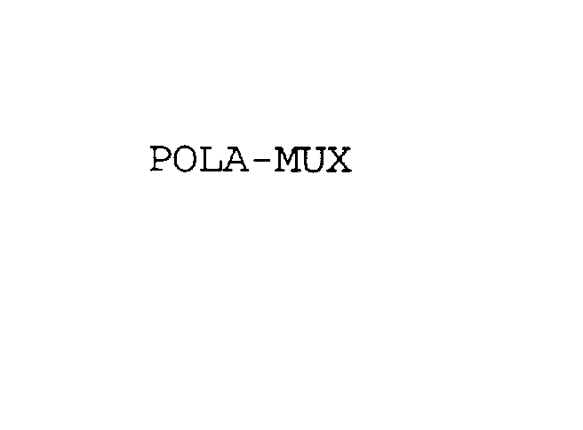  POLA-MUX