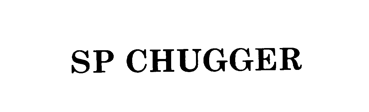 Trademark Logo SP CHUGGER