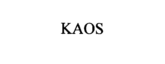 KAOS