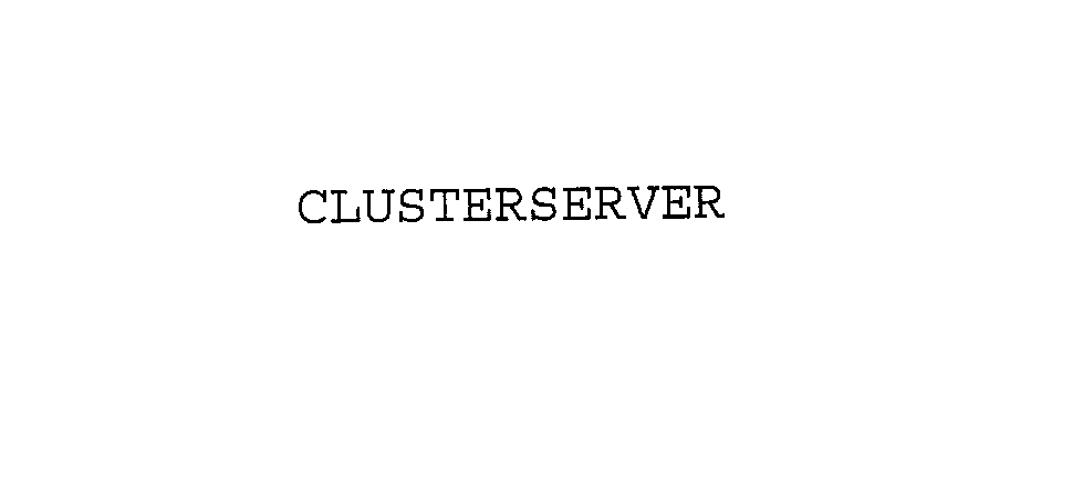  CLUSTERSERVER