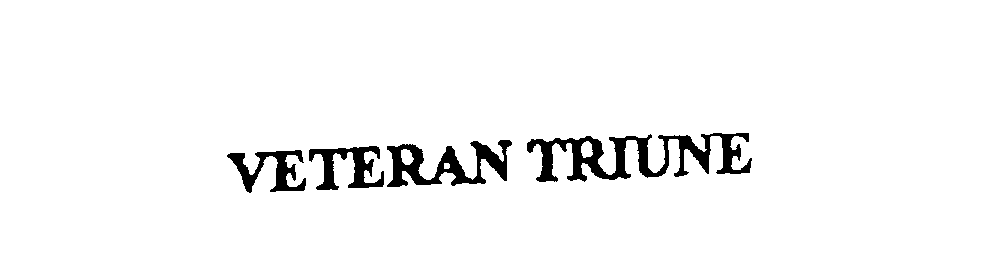 Trademark Logo VETERAN TRIUNE