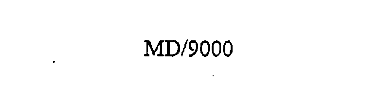  MD/9000