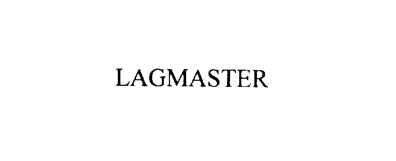  LAGMASTER