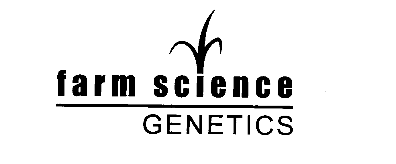  FARM SCIENCE GENETICS