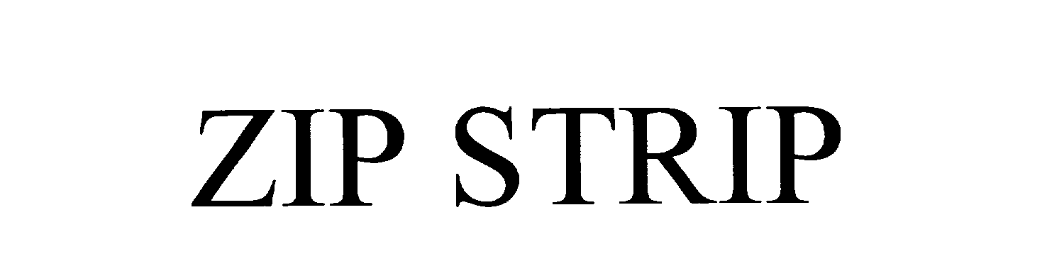 Trademark Logo ZIP STRIP