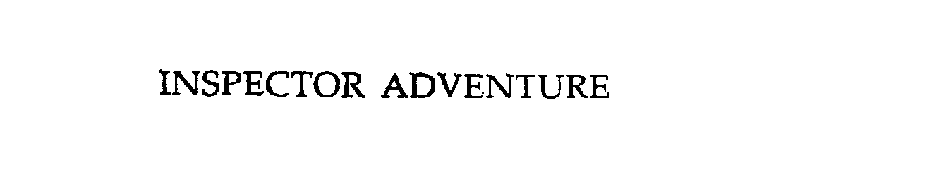 Trademark Logo INSPECTOR ADVENTURE