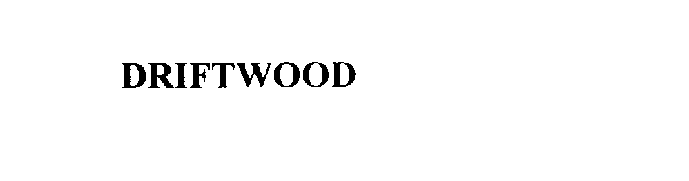 Trademark Logo DRIFTWOOD