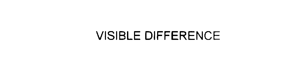 VISIBLE DIFFERENCE