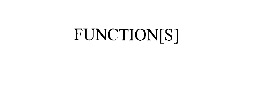  FUNCTION[S]