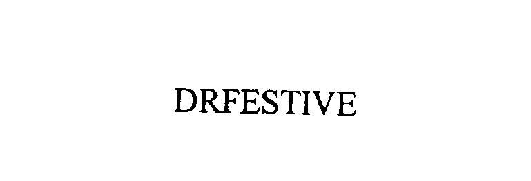  DRFESTIVE