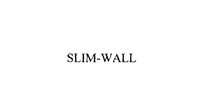  SLIM-WALL