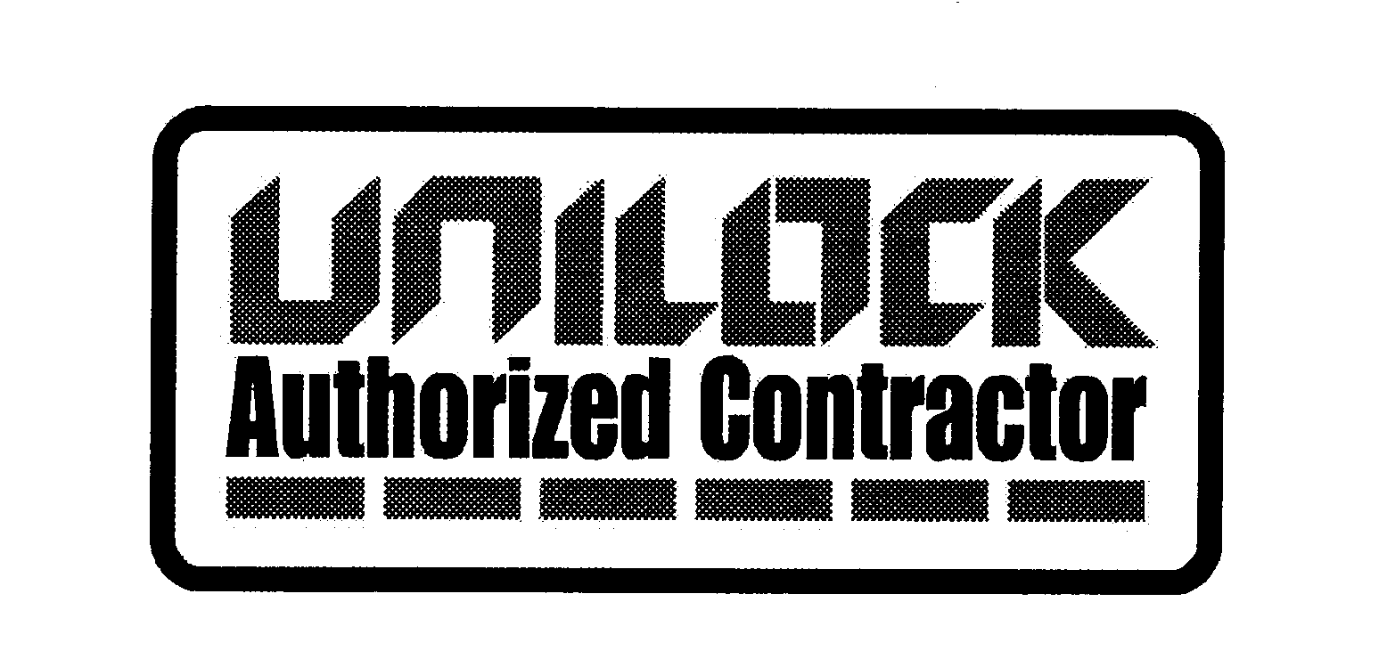 Trademark Logo UNILOCK AUTHORIZED CONTRACTOR