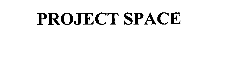  PROJECT SPACE
