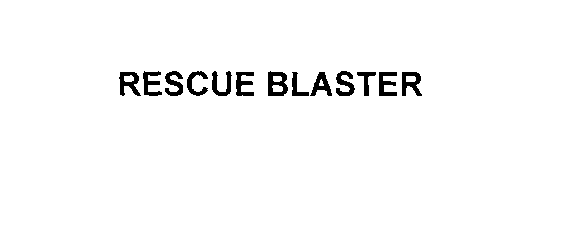  RESCUE BLASTER