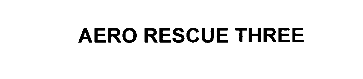 Trademark Logo AERO RESCUE THREE