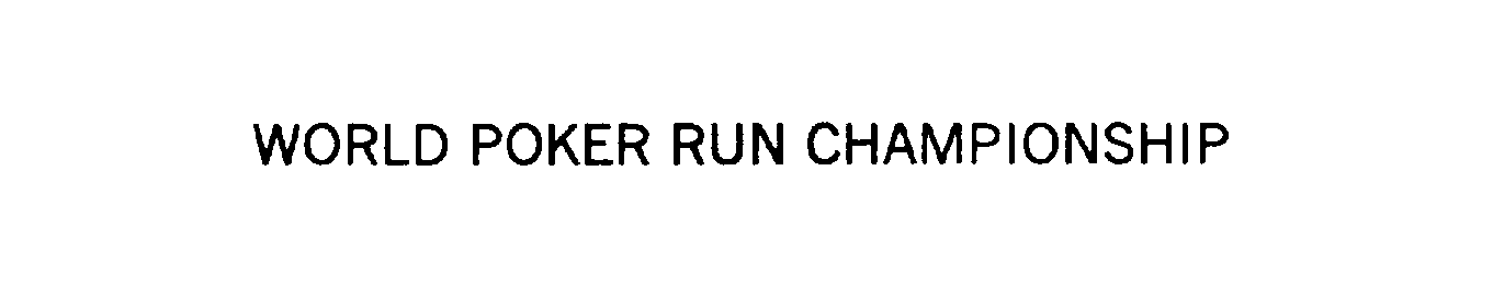 Trademark Logo WORLD POKER RUN CHAMPIONSHIP