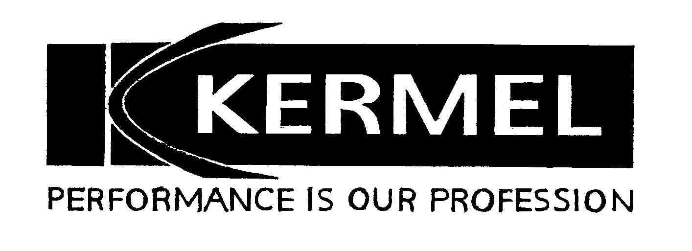  KERMEL PERFORMANCE IS OUR PROFESSION