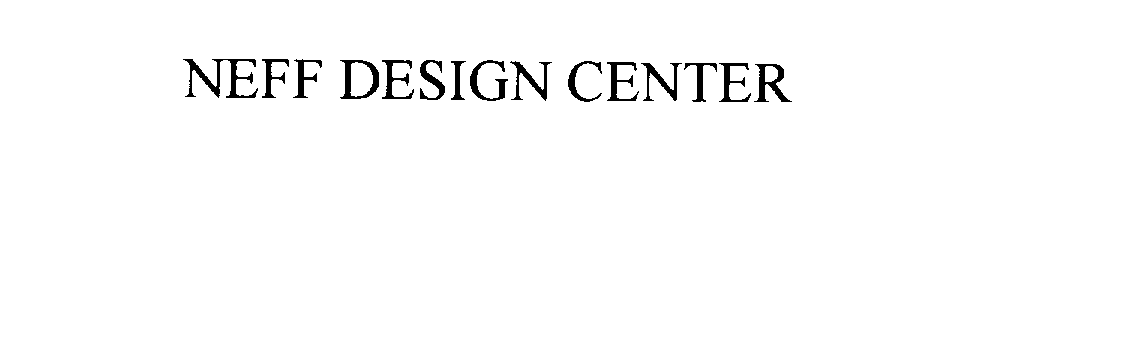 Trademark Logo NEFF DESIGN CENTER