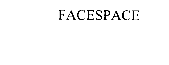 FACESPACE