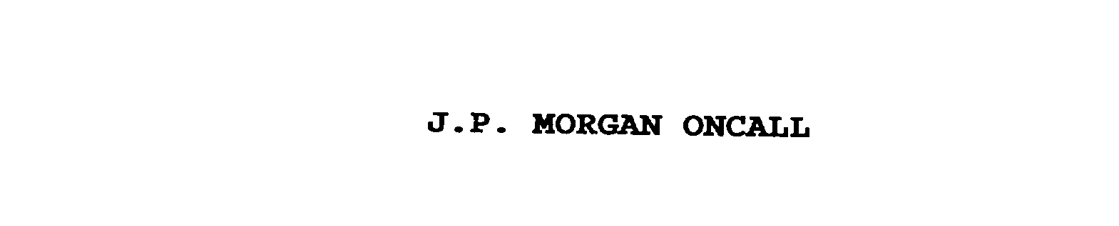 Trademark Logo J.P. MORGAN ONCALL