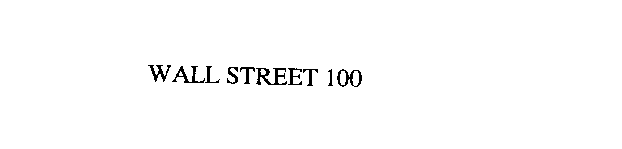  WALL STREET 100