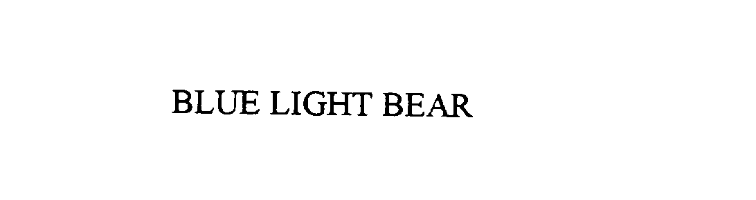  BLUE LIGHT BEAR