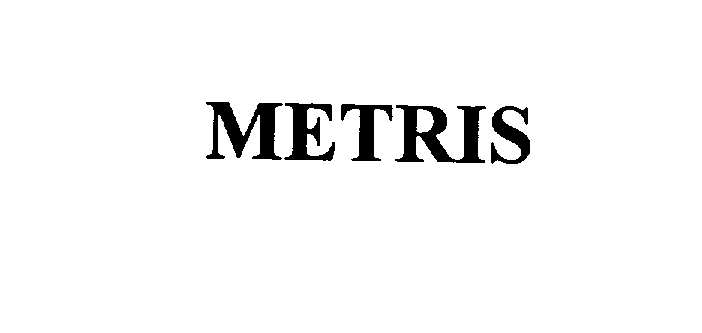 Trademark Logo METRIS