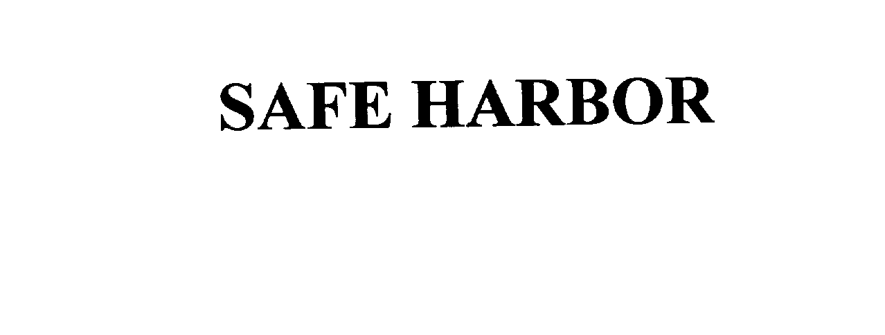 SAFE HARBOR