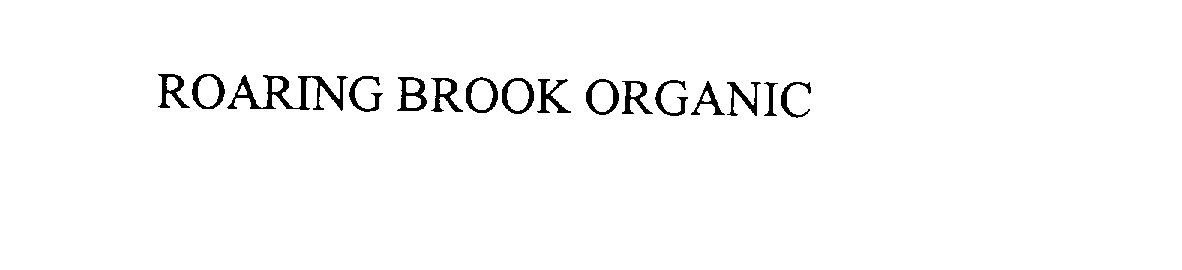  ROARING BROOK ORGANIC